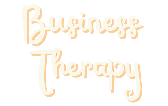 Business Therapy | Support for Entrepreneurs