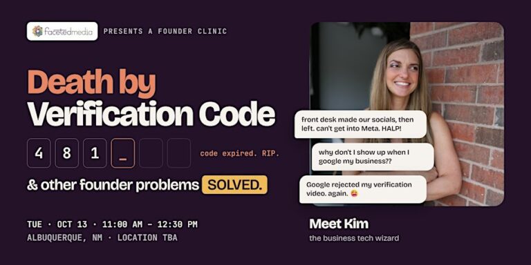 Death by Verification Code and Other Founder Problems (Solved!): an in-person founder tech clinic with Kimberly Hogate